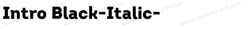 Intro Black-Italic字体转换